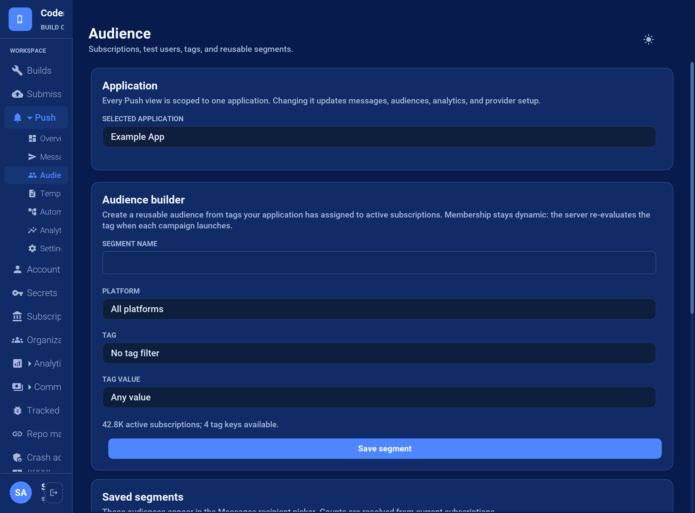 Push Audience builder and saved segment list